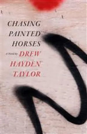 Chasing Painted Horses (PB)