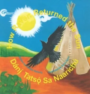 How Raven Returned the Sun