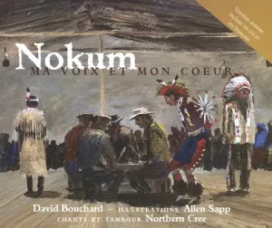 Nokum, ma voix et mon coeur / Nokum is my Teacher (FR)